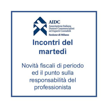 IDM del 09/06/2026 - Novità fiscali di periodo ed il punto sulla responsabilità del professionista
