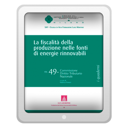 La fiscalità della produzione nelle fonti di energie rinnovabili