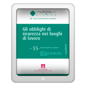 Gli obblighi di sicurezza nei luoghi di lavoro