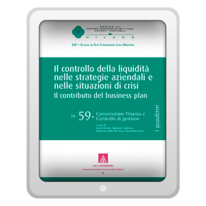 Il controllo della liquidità nelle strategie aziendali e nelle situazioni di crisi