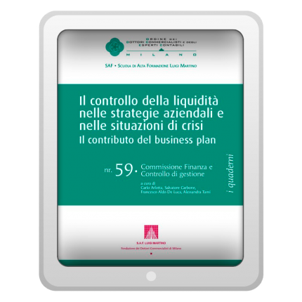 Il controllo della liquidità nelle strategie aziendali e nelle situazioni di crisi