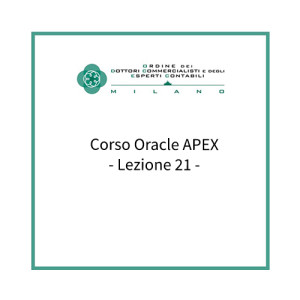 Lezione 21 - Corso Oracle APEX