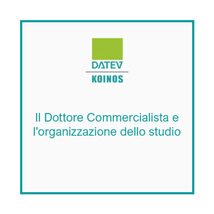 Il Dottore Commercialista e l'organizzazione dello studio