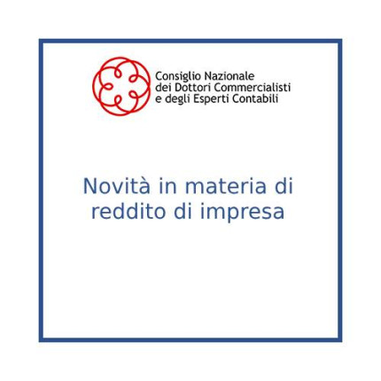 Novità in materia di reddito di impresa
