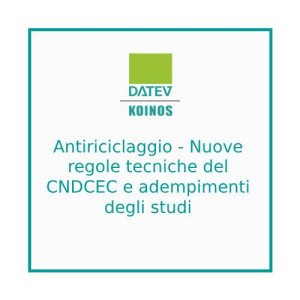 Antiriciclaggio - Nuove regole tecniche del CNDCEC e adempimenti degli studi
