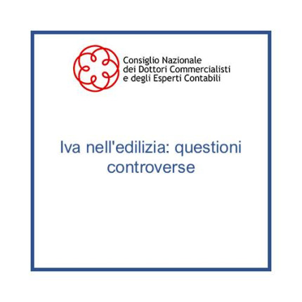 Iva nell'edilizia: questioni controverse