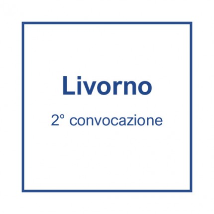 Livorno (2° convocazione) - 28 aprile, ore 9.30
