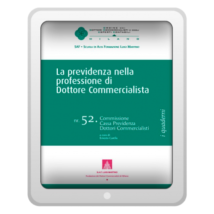 La previdenza nella professione di Dottore Commercialista La previdenza nella professione di Dottore Commercialista