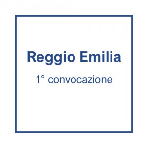 Reggio Emilia (1° convocazione) - 25 novembre, ore 7