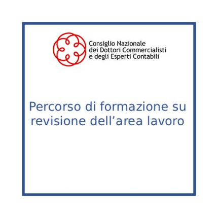 Percorso di formazione su revisione dell’area lavoro
